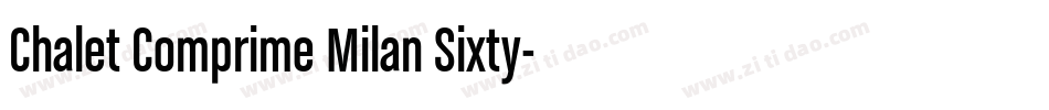 Chalet Comprime Milan Sixty字体转换